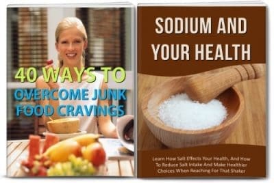 Sodium 101, Junk Food Cravings And Healthy Diet Articles PLR