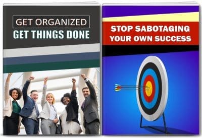 Get Organized and Get Things Done and Sabotage Success PLR