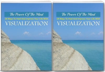 18 Ways To Heal And Improve Your Life With Visualization Report And 10 Articles PLR