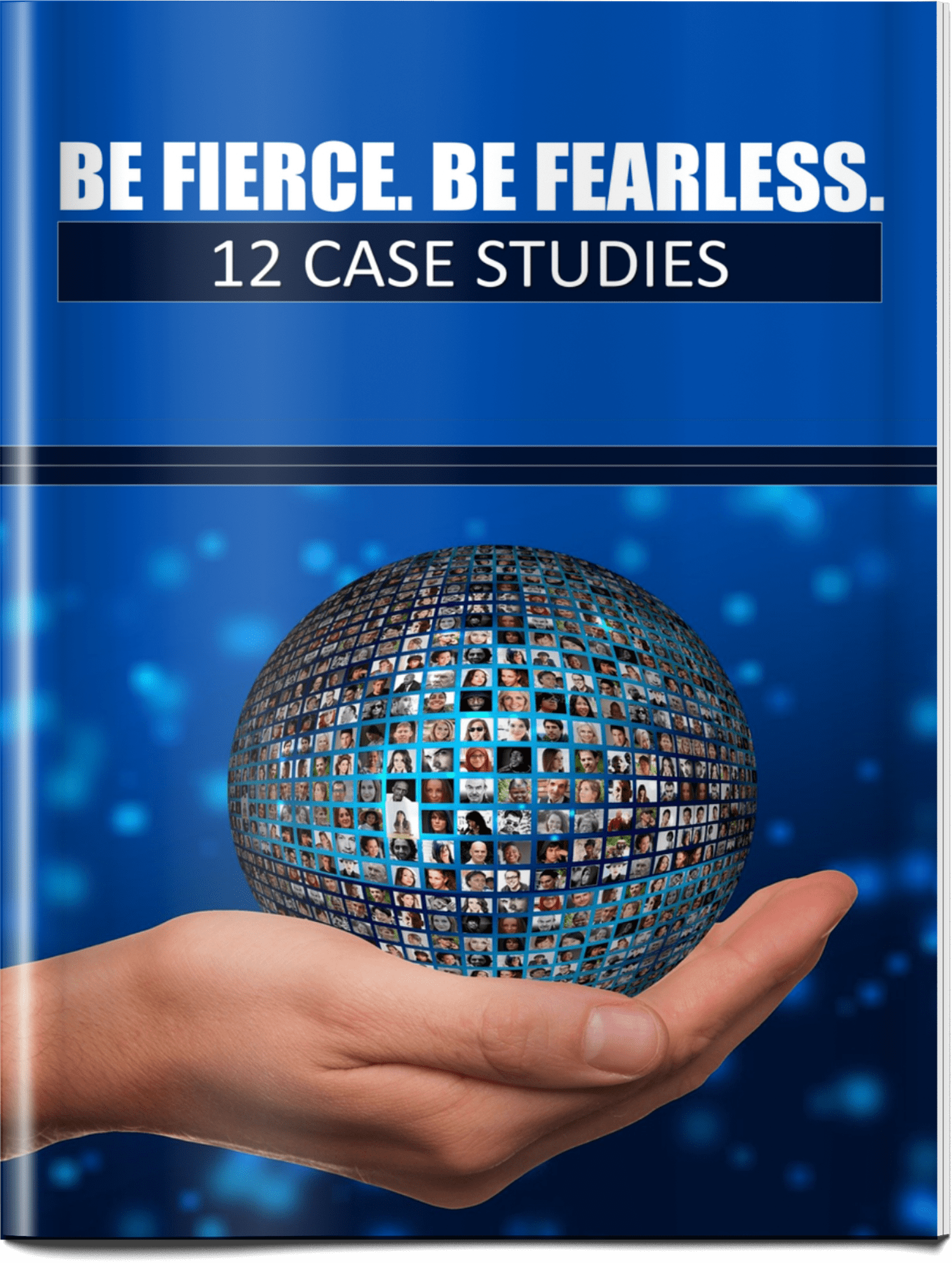 Fierce and Fearless Case Studies PLR