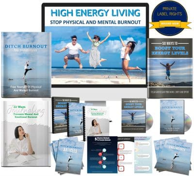 High Energy Living: Stop Physical And Mental Burnout Giant PLR