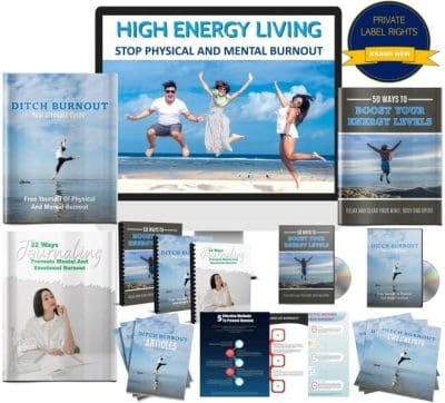 High Energy Living: Stop Physical And Mental Burnout Giant PLR