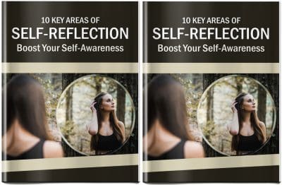 10 Key Areas Of Self-Reflection: Boost Your Self-Awareness Report and 10 Articles PLR