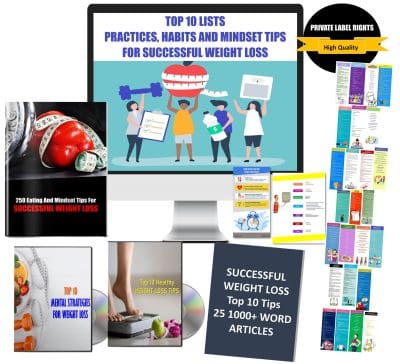 Top 10 Lists - Practices, Habits And Mindset Tips For Successful Weight Loss PLR