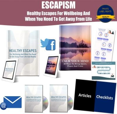 Escapism: Healthy Escapes For Wellbeing And When You Need To Get Away From Life