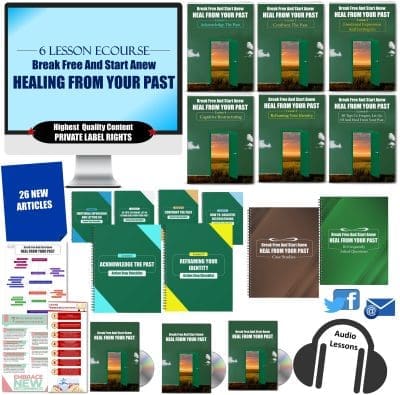 6 Lesson eCourse: Break Free And Start Anew - Healing From Your Past PLR